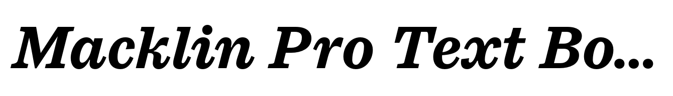 Macklin Pro Text Bold Italic